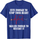 Cute Enough To Stop Your Heart Nurses T-Shirt - T-Shirt | Royal