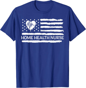 Home Health Nurse Heart American Flag Women Men T-Shirt - T-Shirt | Royal