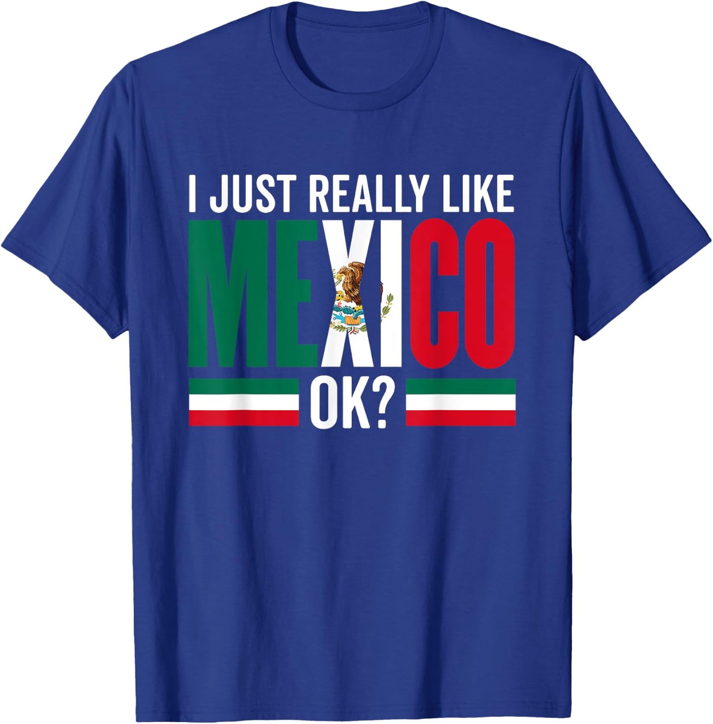 Mexico Proud Mexican Country Lover Mexico T-Shirt - T-Shirt | Royal