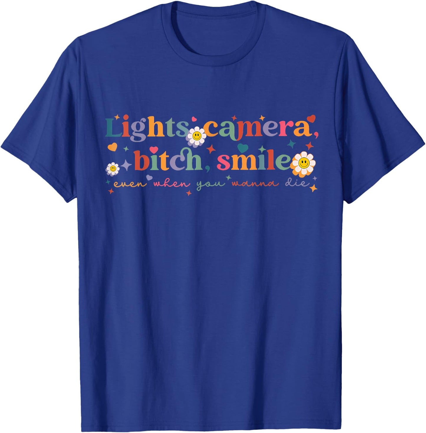 Funny Lights Camera Bit-Ch Smile Retro Girls Women T-Shirt - T-Shirt | Royal