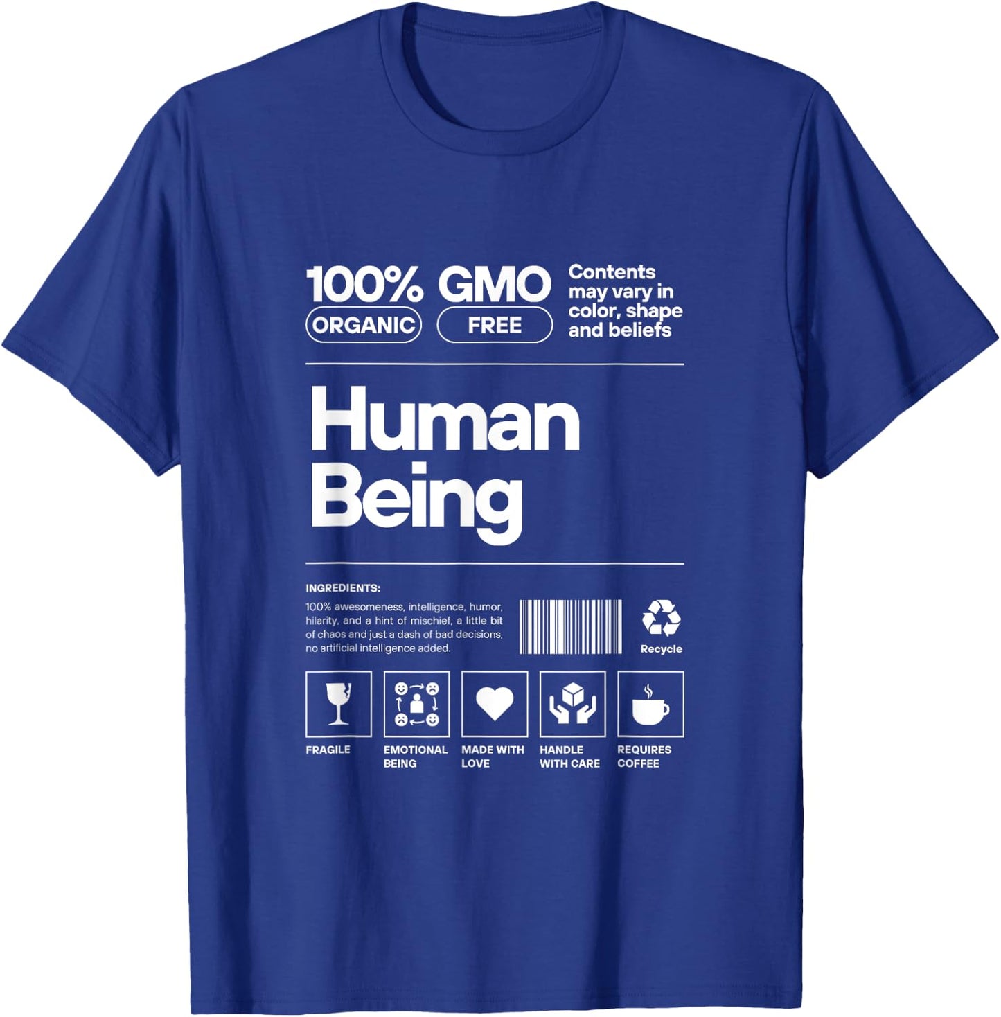 Human Being Personality Nutrition Facts Sarcastic T-Shirt - T-Shirt | Royal