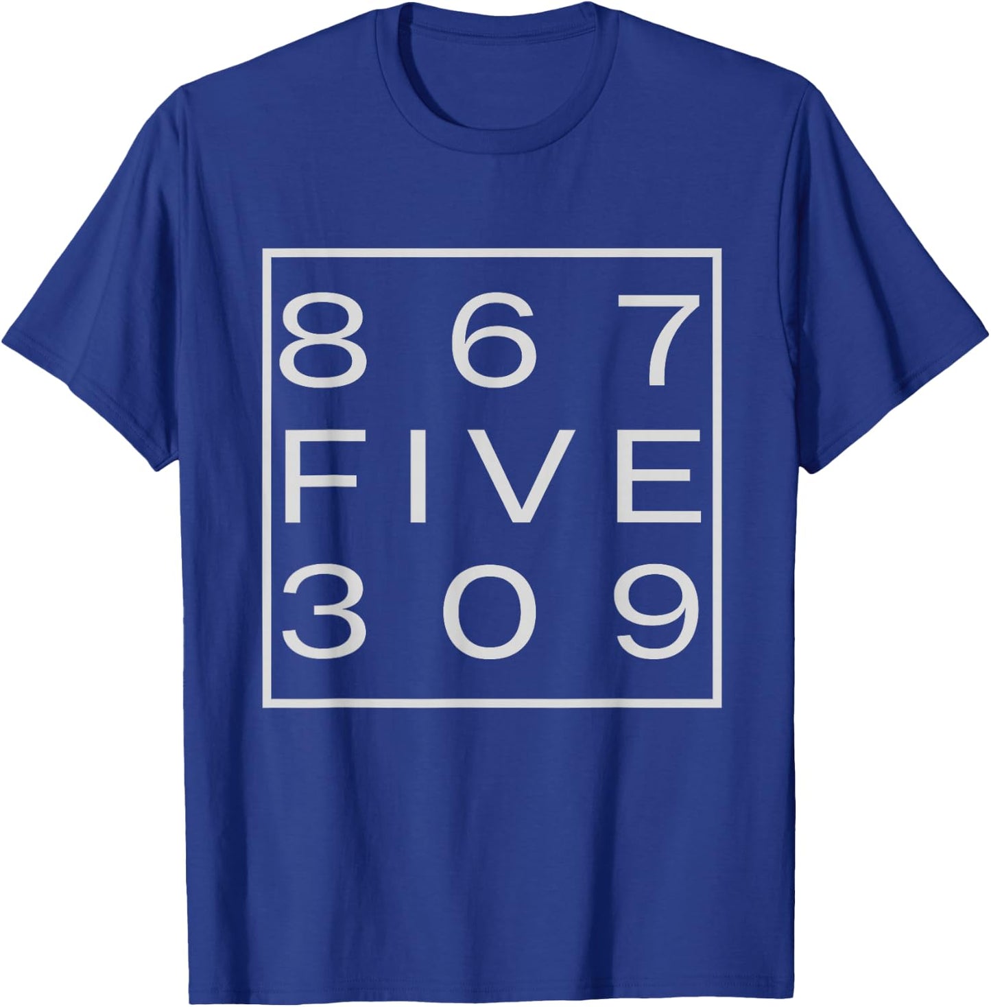 Classic 867FIVE309 Shirt 8675309 T-Shirt - T-Shirt | Royal