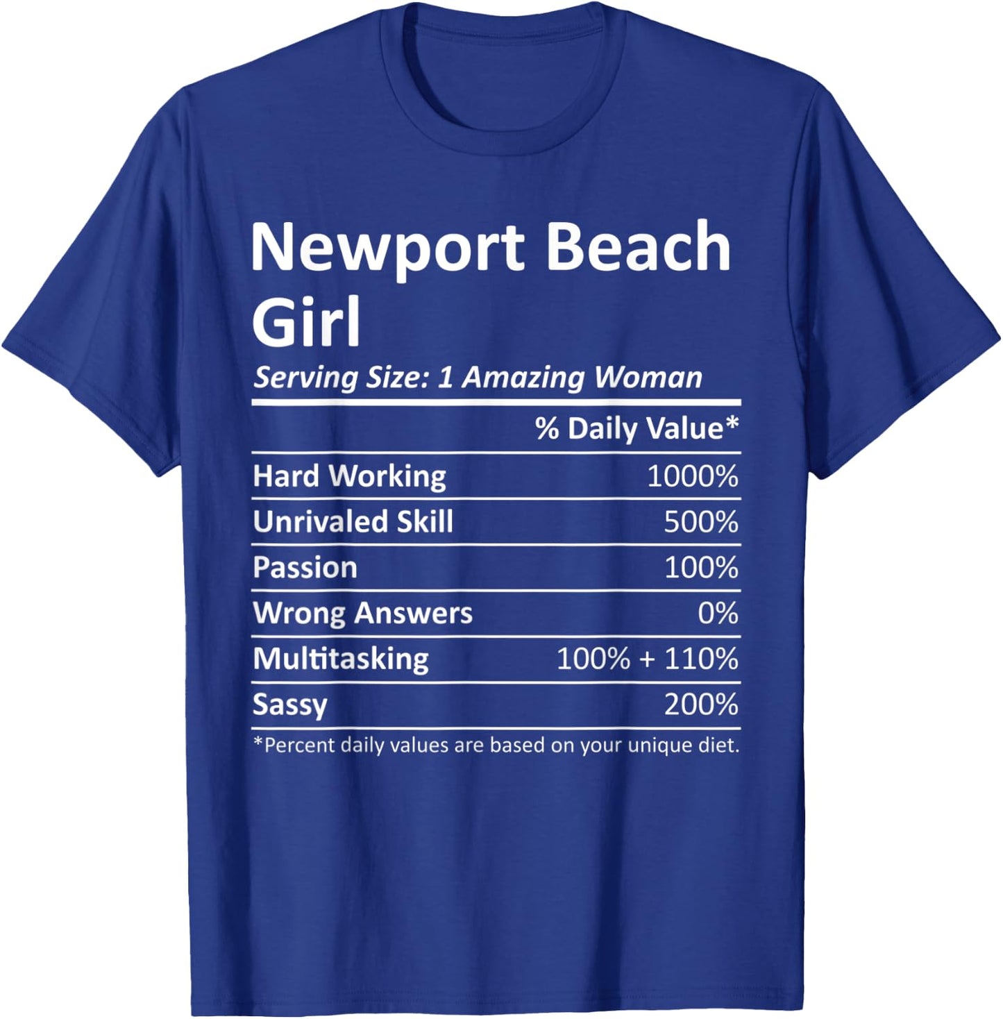 NEWPORT BEACH GIRL CA CALIFORNIA Funny City Home Roots Gift T-Shirt - T-Shirt | Royal