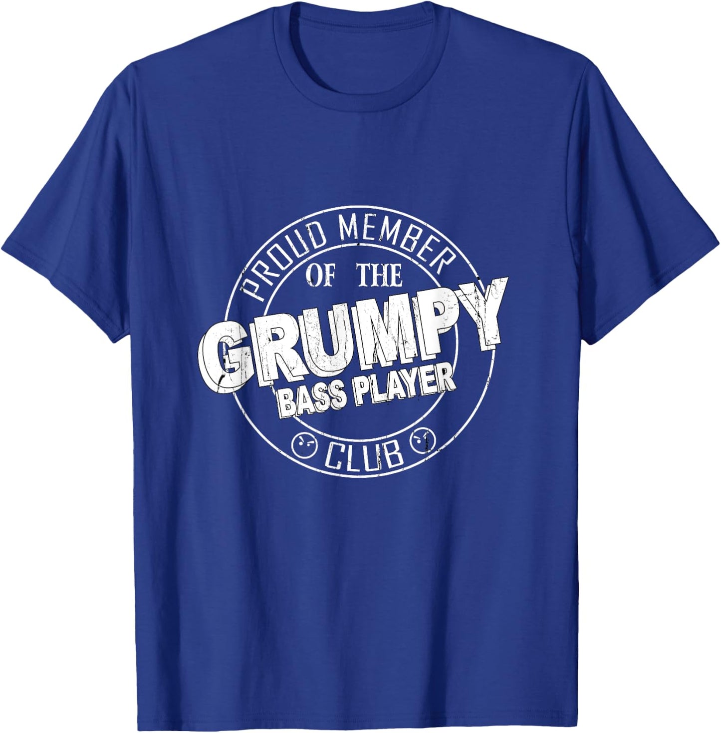 The Grumpy Bass Player Club T-Shirt - T-Shirt | Royal