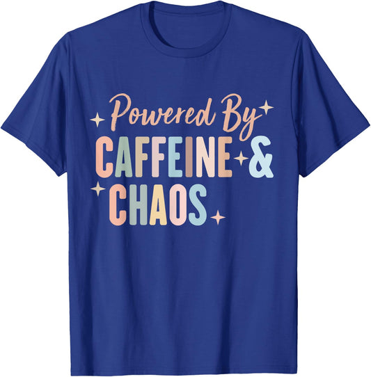 Powered by Caffeine and Chaos - Funny ADHD T-Shirt - T-Shirt | Royal