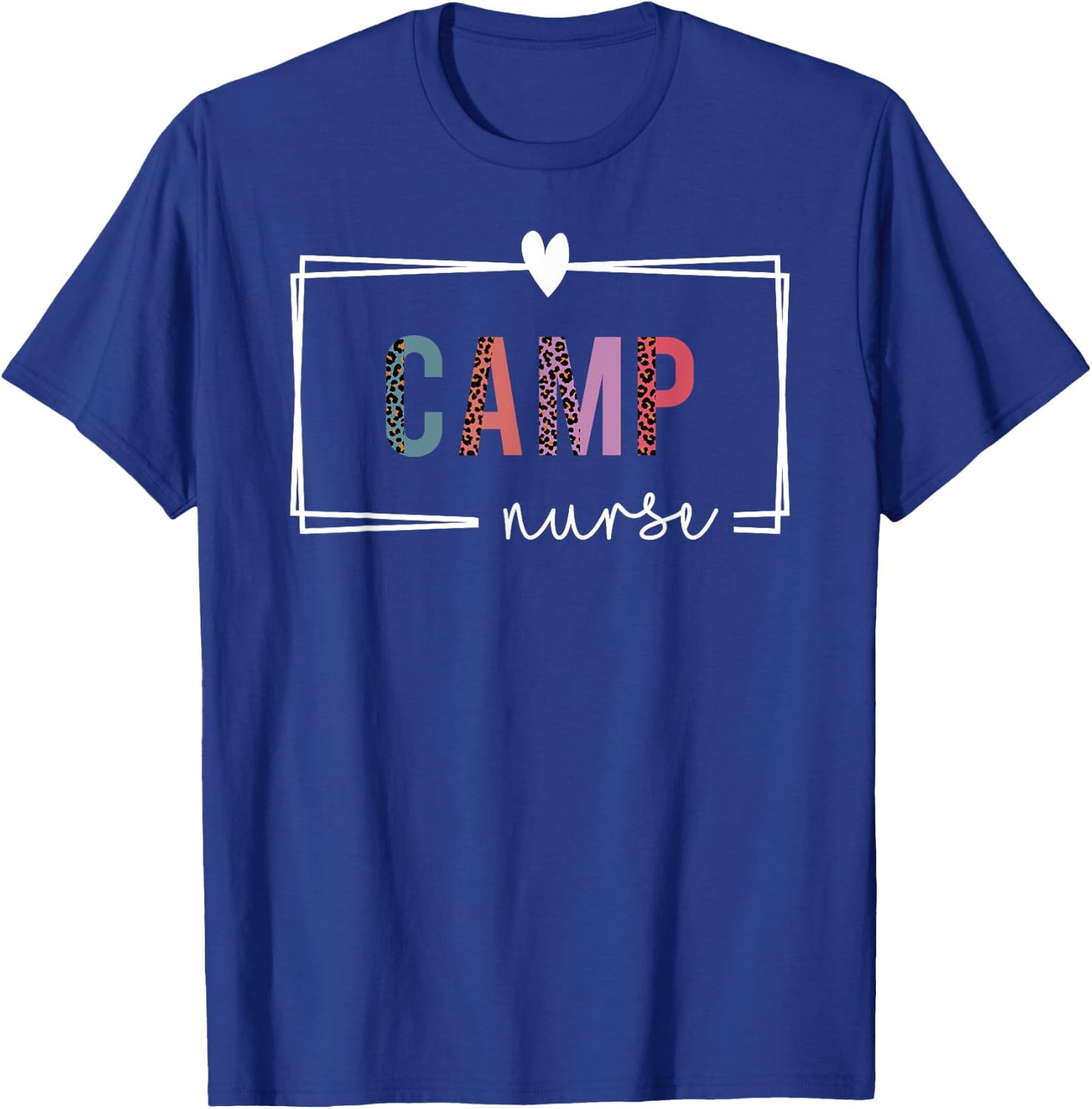 Camp Nurse Camp Nurse Nurses Day T-Shirt - T-Shirt | Royal