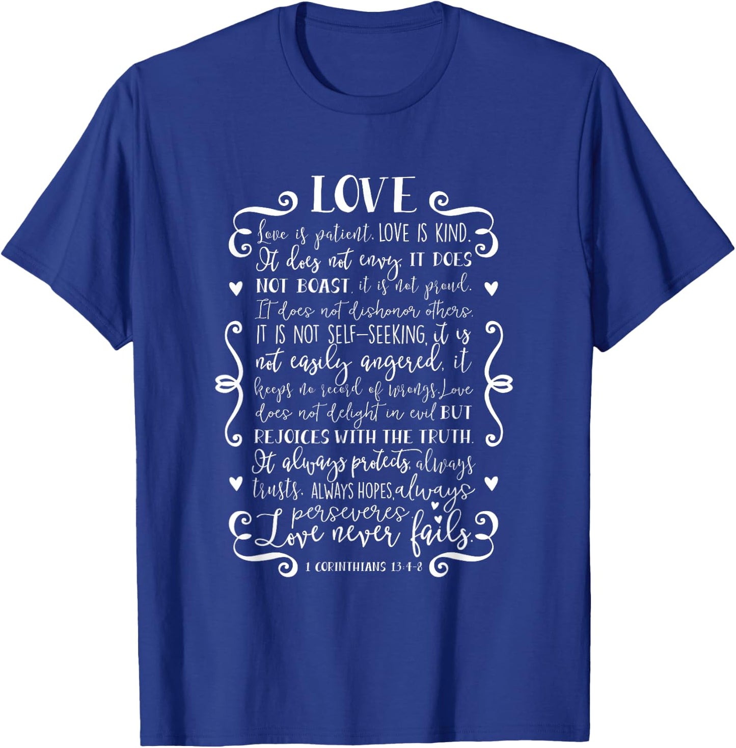 Love Is Patient Love Is Kind Christian Bible Quote T-Shirt - T-Shirt | Royal