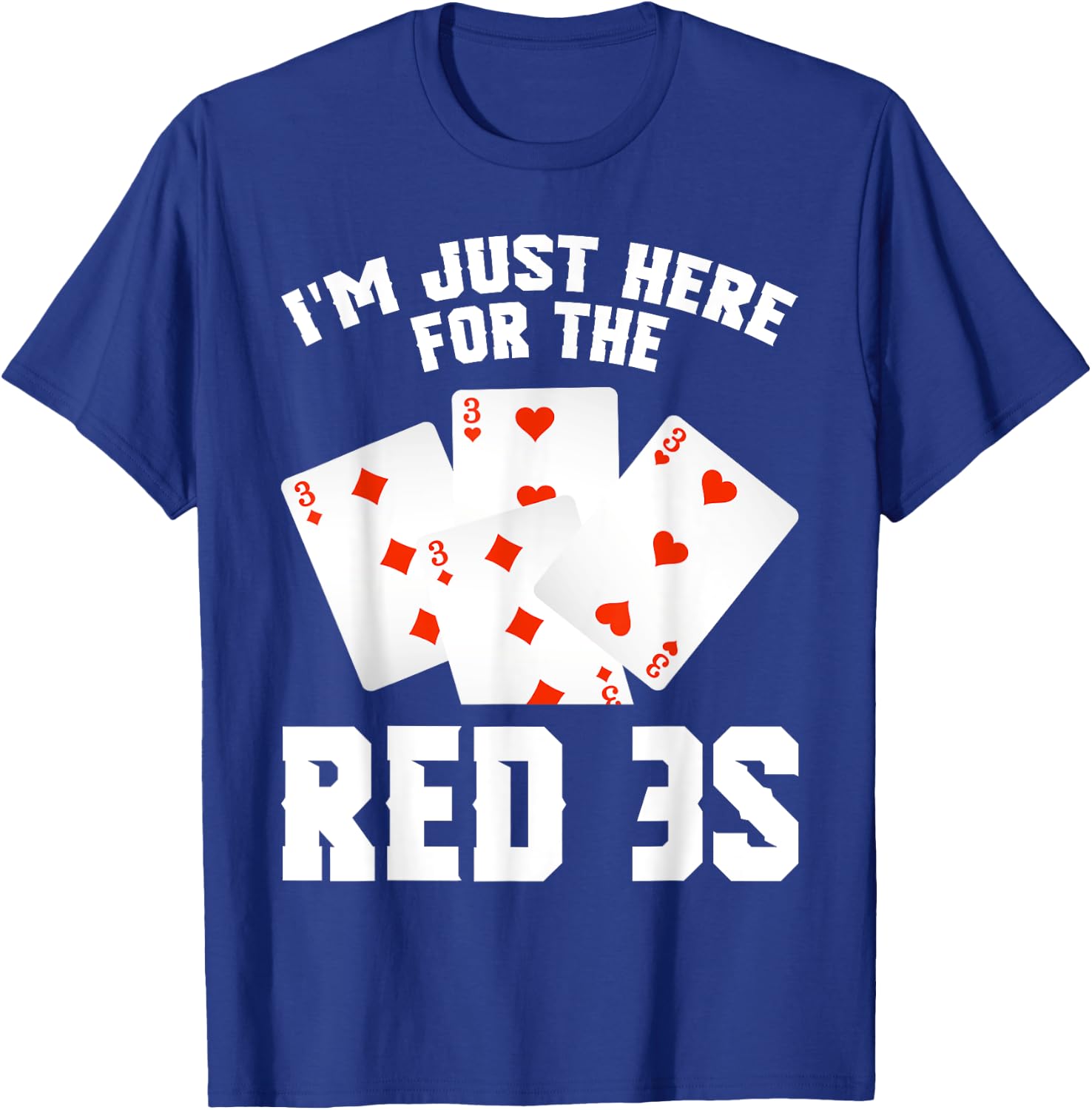 Canasta Red 3s Card Holder Score Playing Cards Team Canasta T-Shirt - T-Shirt | Royal