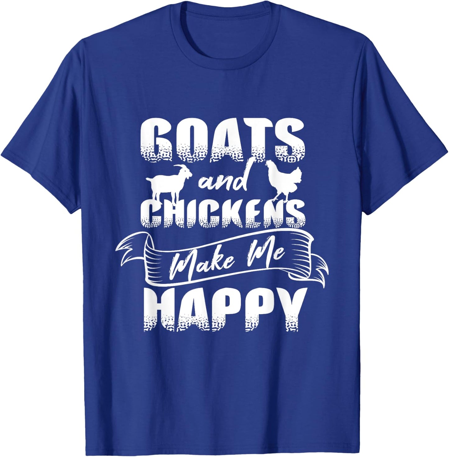 Goats Chickens Happy Funny Rancher Gift Humor Farmer Women T-Shirt - T-Shirt | Royal