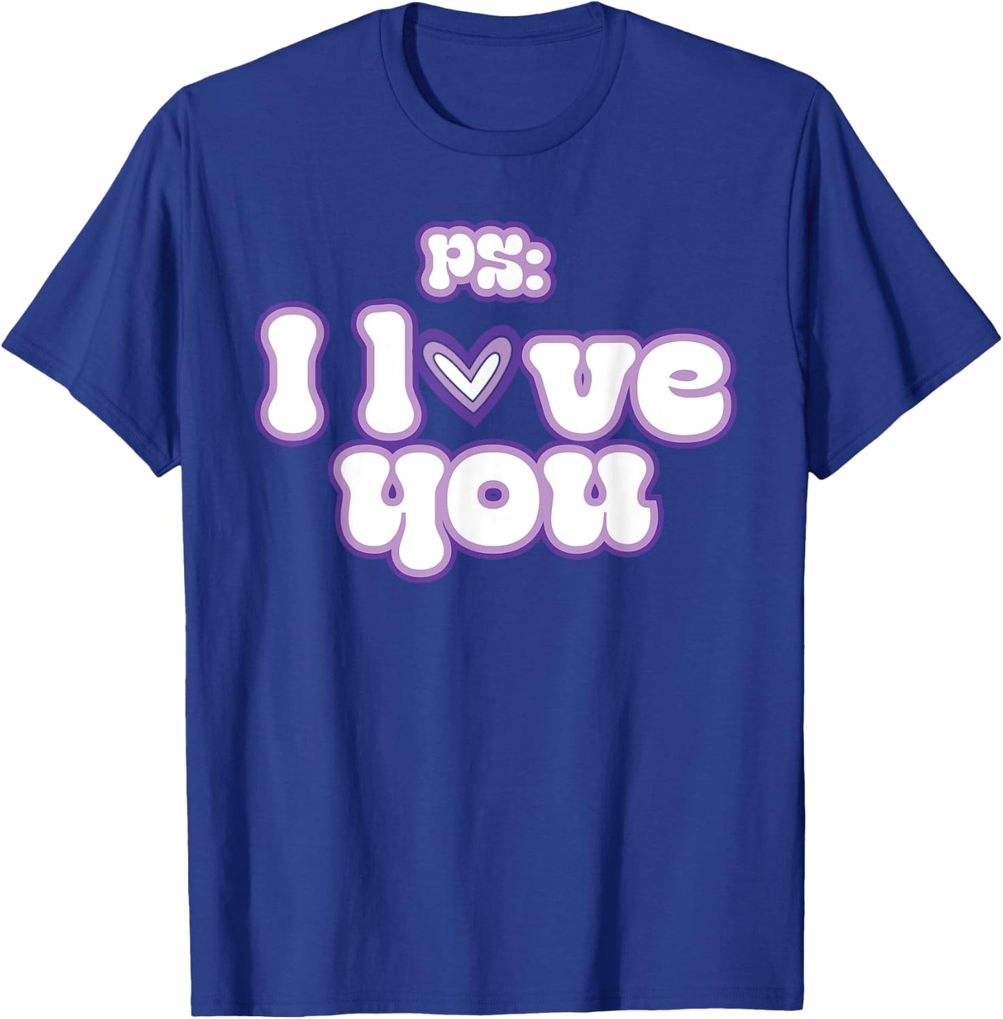 PS: I Love You Groovy Valentine's Day Purple Vintage T-Shirt - T-Shirt | Royal