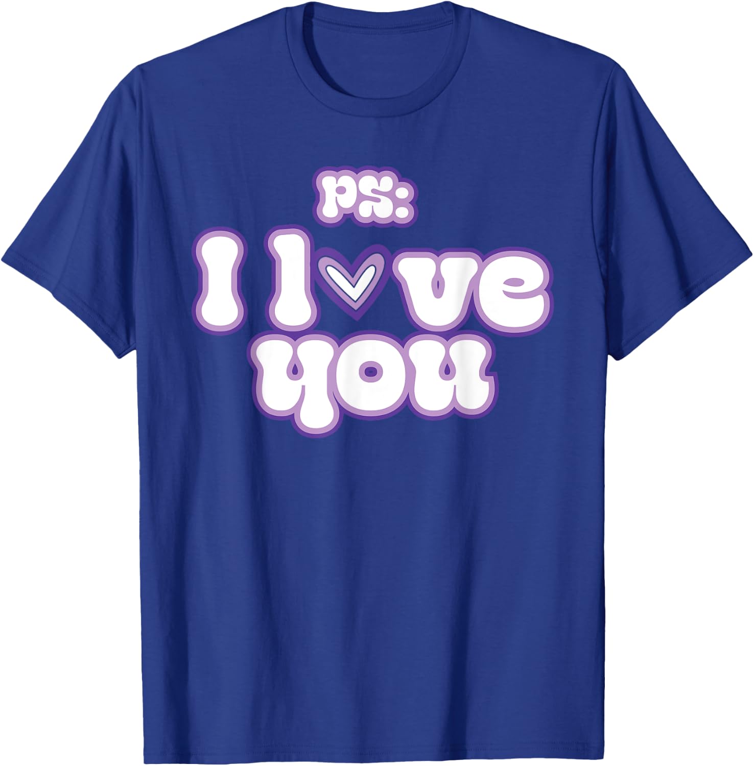 PS: I Love You Groovy Valentine's Day Purple Vintage T-Shirt - T-Shirt | Royal