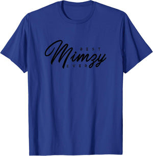 Best Mimzy Ever Gift T-Shirt - T-Shirt | Royal