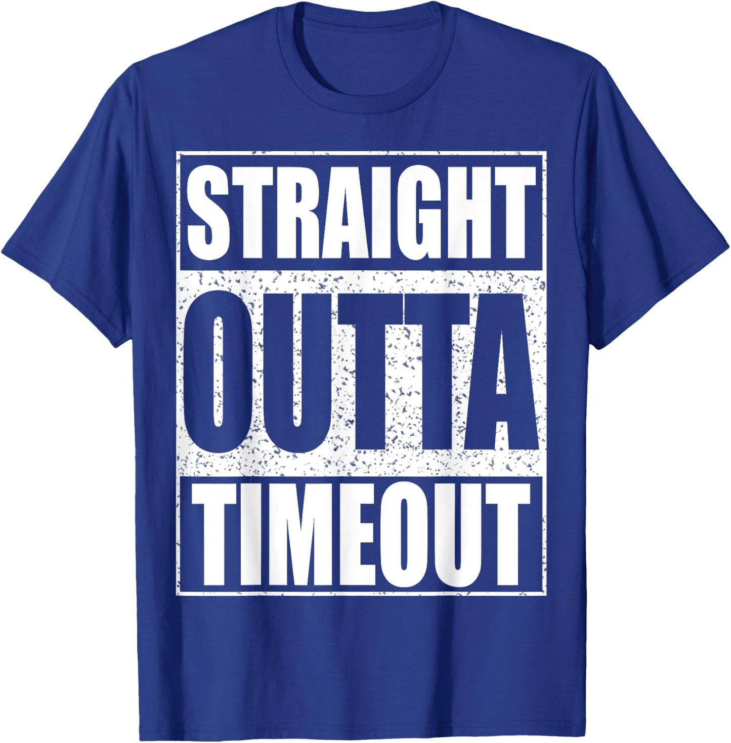 Straight Outta Timeout Kids Boy Girl Toddler Shirt T-Shirt - T-Shirt | Royal