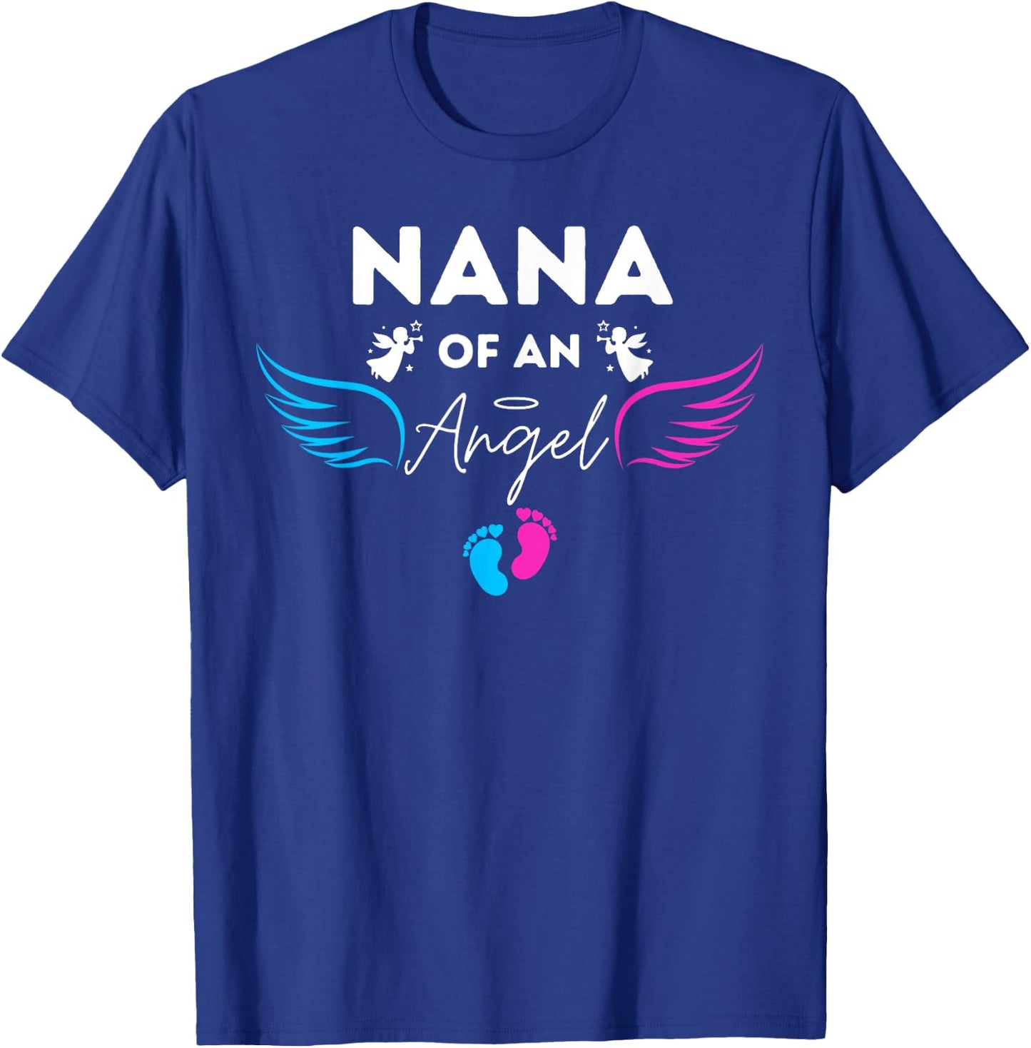 Nana Of An Angel Wings Baby Pregnancy Infant Loss October T-Shirt - T-Shirt | Royal