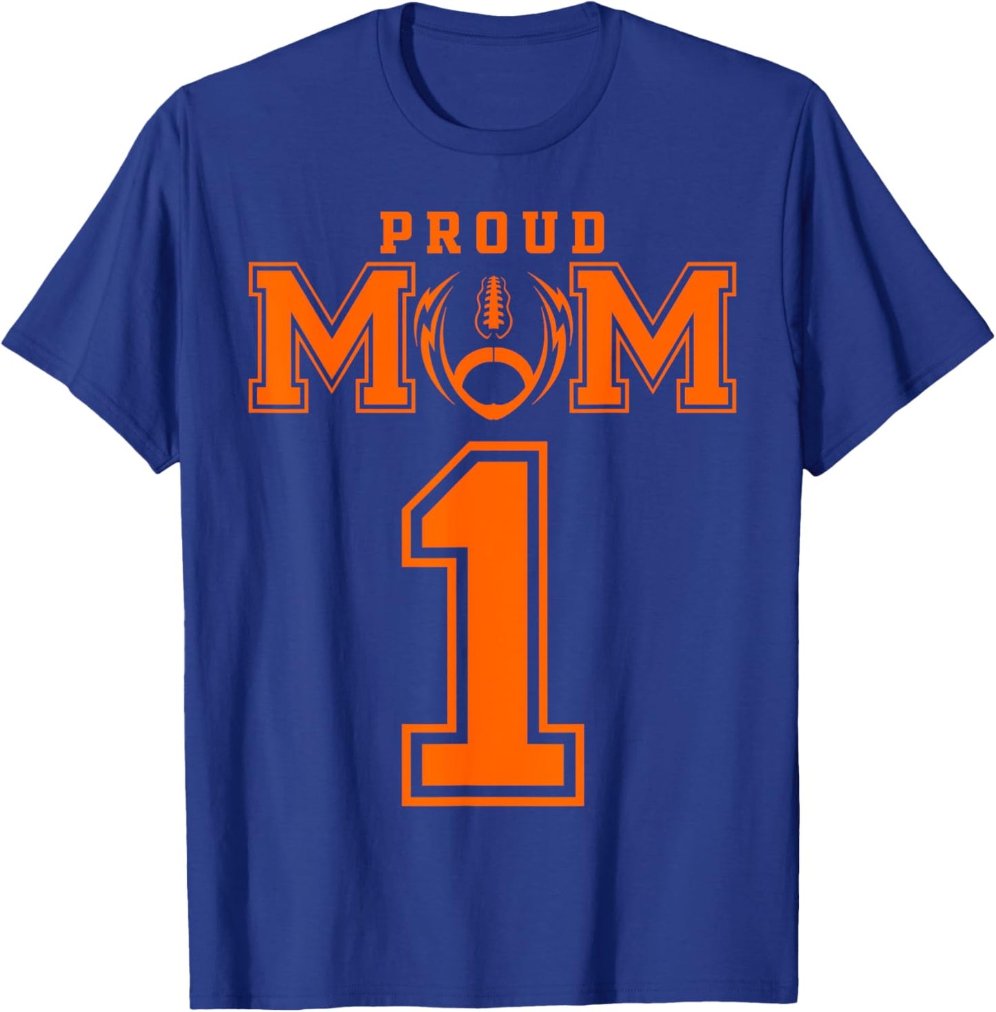 Custom Proud Football Mom Number 1 OR Personalized T-Shirt - T-Shirt | Royal