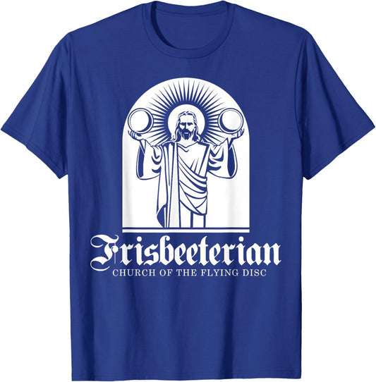 Frisbeeterian Funny Frisbee Disc Golf T-Shirt - T-Shirt | Royal