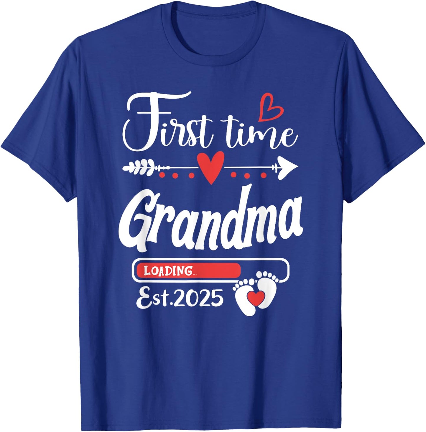 First time Grandma 2025 Soon to be Grandma, Baby Reveal T-Shirt - T-Shirt | Royal