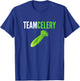 Team Celery Funny Celery Lover I Love Celery Humor T-Shirt - T-Shirt | Royal