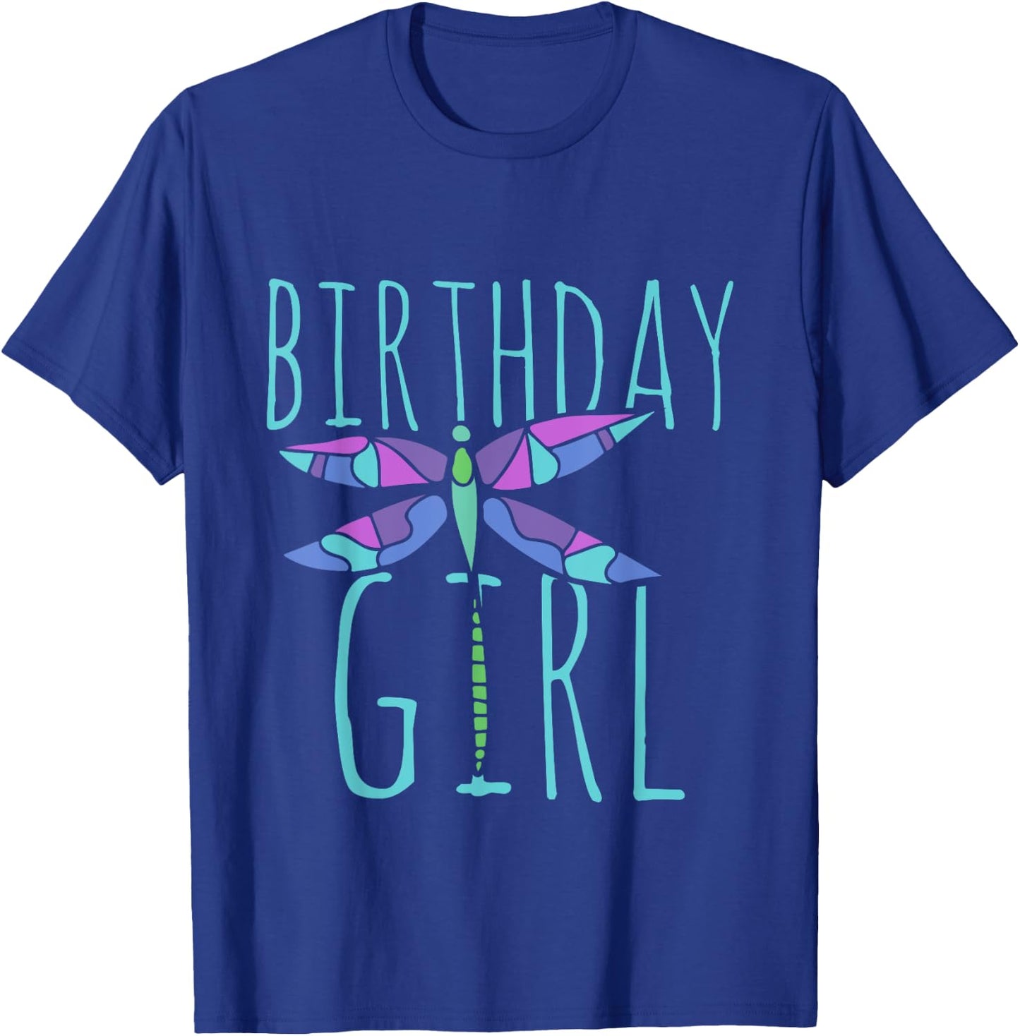 Birthday girl shirt Dragonfly birthday party shirts T-Shirt - T-Shirt | Royal