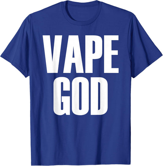 Vape God Dank Meme Funny Vape Nation Novelty T-Shirt - T-Shirt | Royal