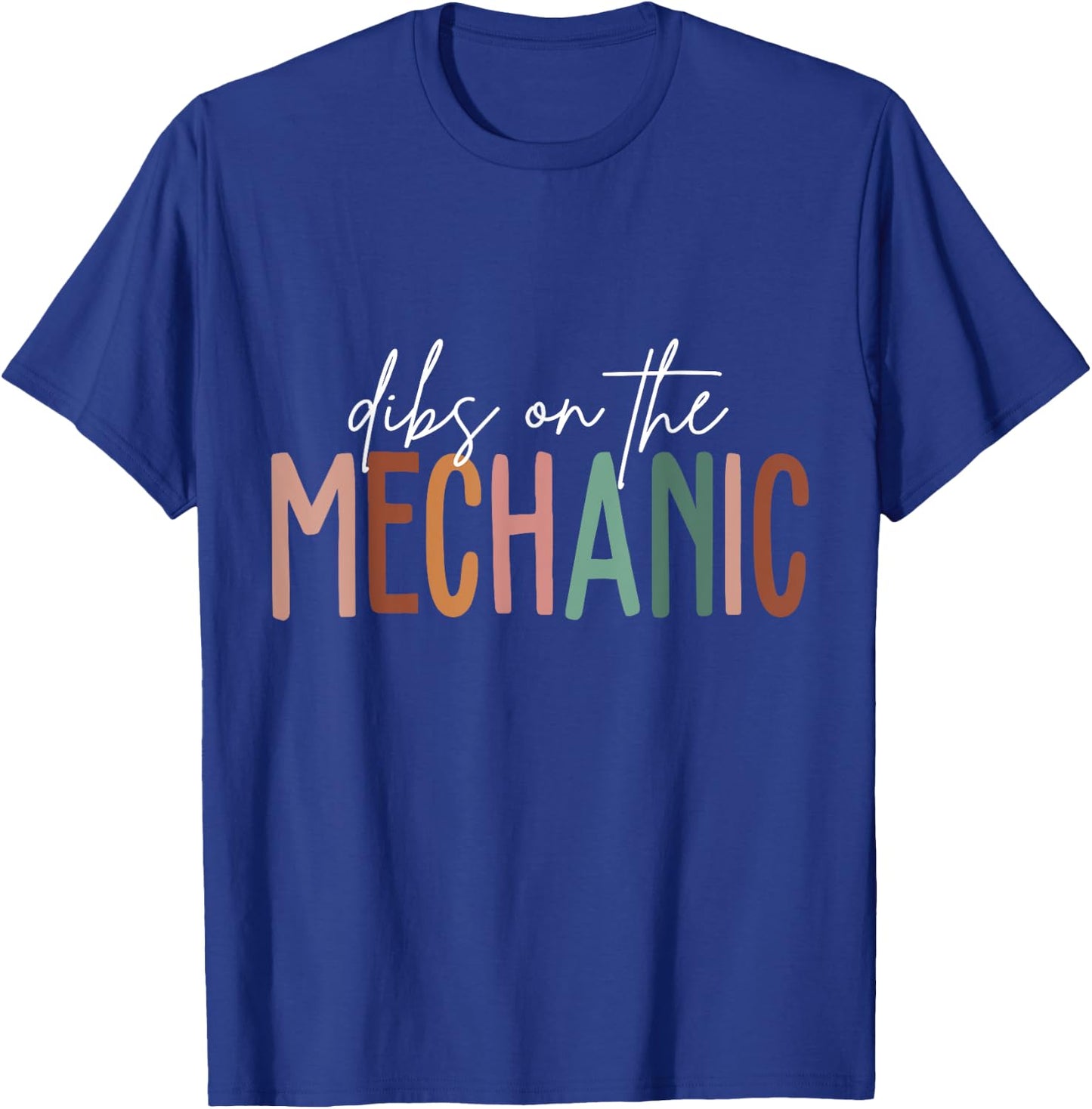Vintage Dibs On The Mechanic Wife Girlfriend Husband T-Shirt - T-Shirt | Royal