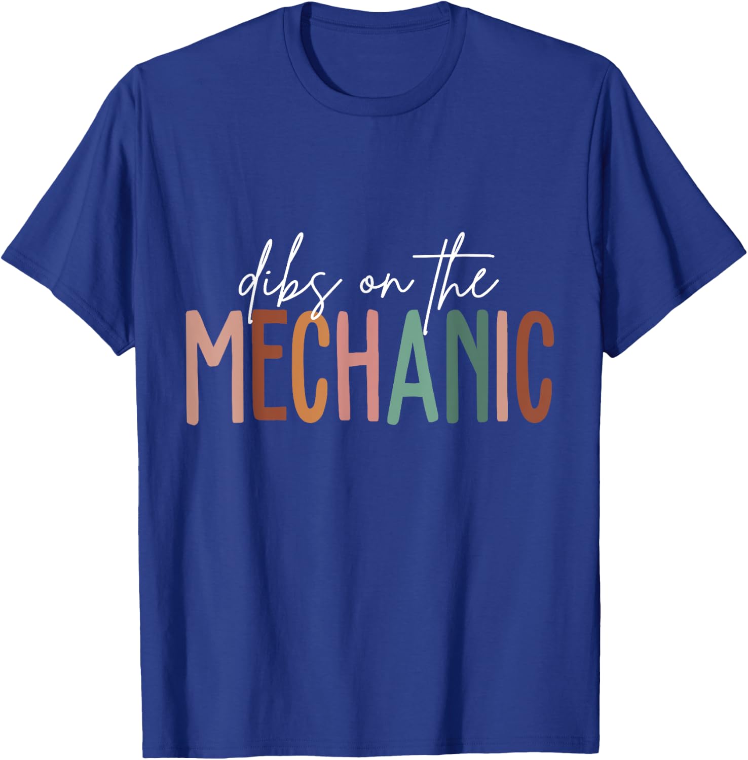 Vintage Dibs On The Mechanic Wife Girlfriend Husband T-Shirt - T-Shirt | Royal