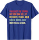 You Can't Fix Stupid But You Can Sell It T-Shirt - T-Shirt | Royal
