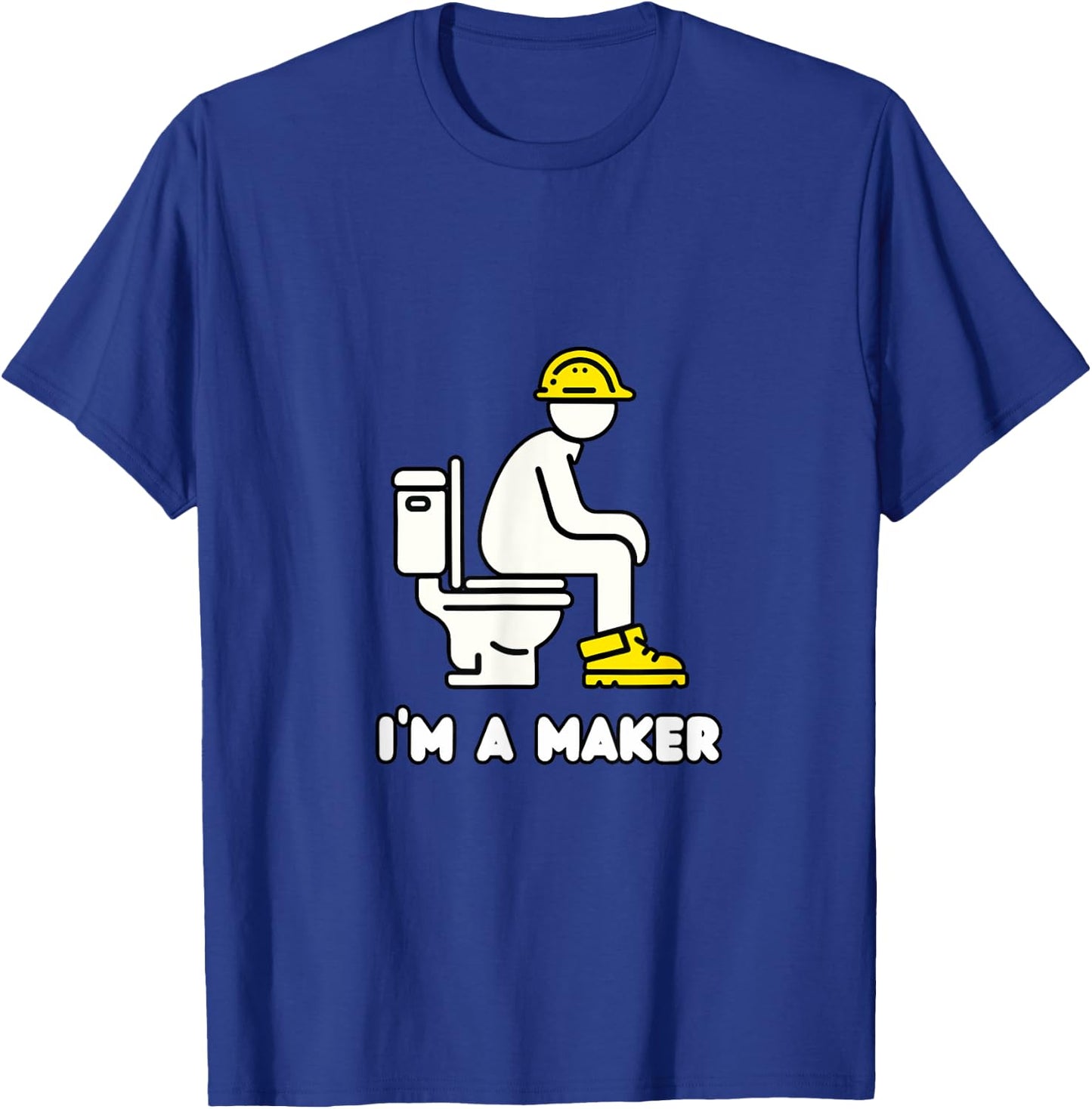 I'm a Maker T-Shirt - T-Shirt | Royal