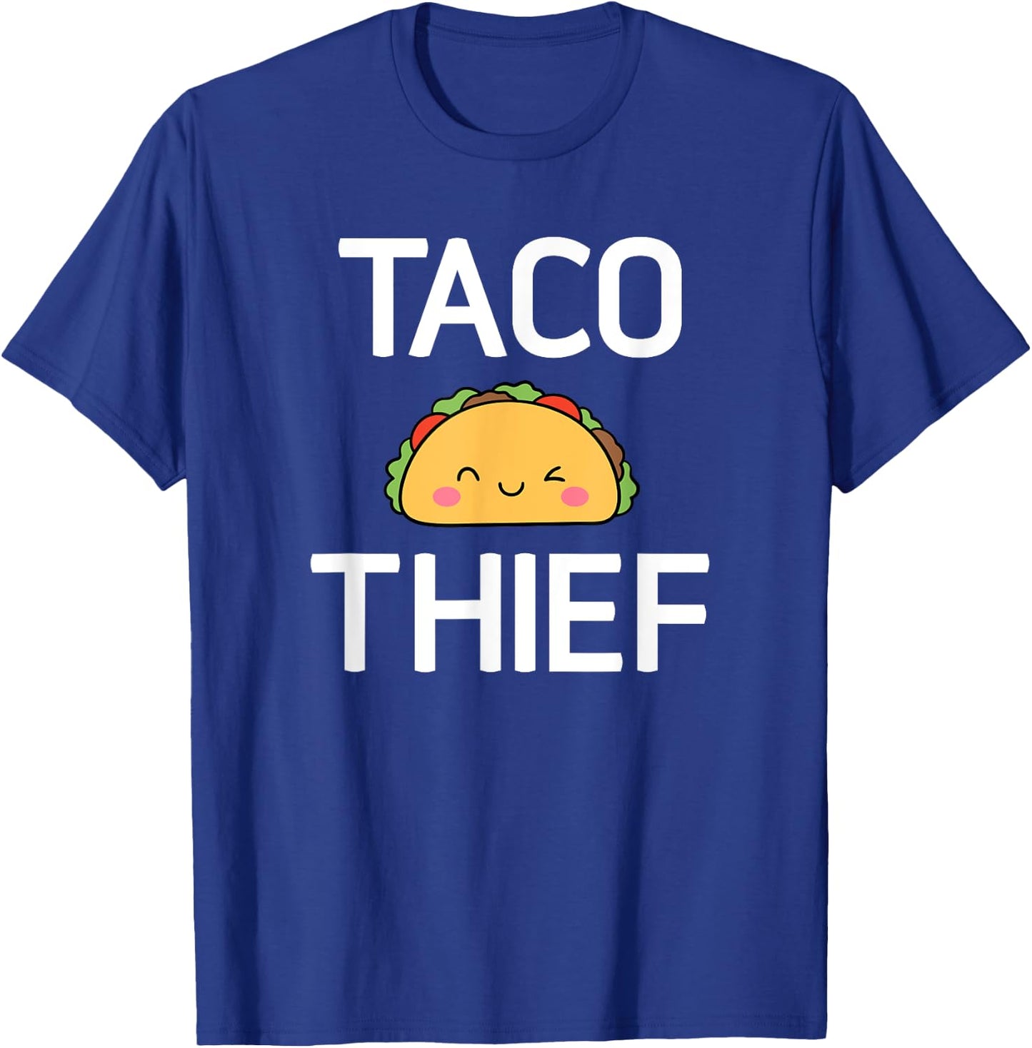Taco Thief, Funny, Jokes, Sarcastic T-Shirt - T-Shirt | Royal