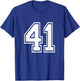 Number 41 Varsity Sports Team Jersey 41st Birthday 41 Years T-Shirt - T-Shirt | Royal