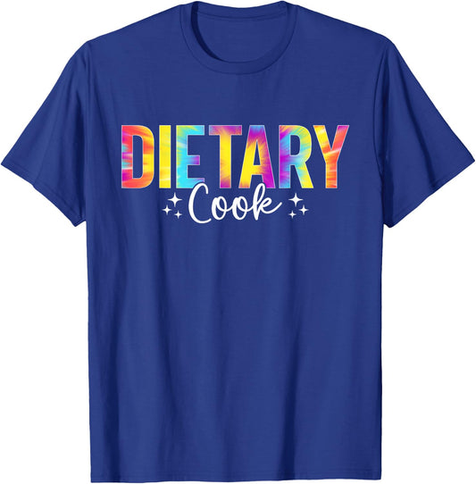 Funny Dietary Cook Tie Dye Appreciation Week Healthcare T-Shirt - T-Shirt | Royal