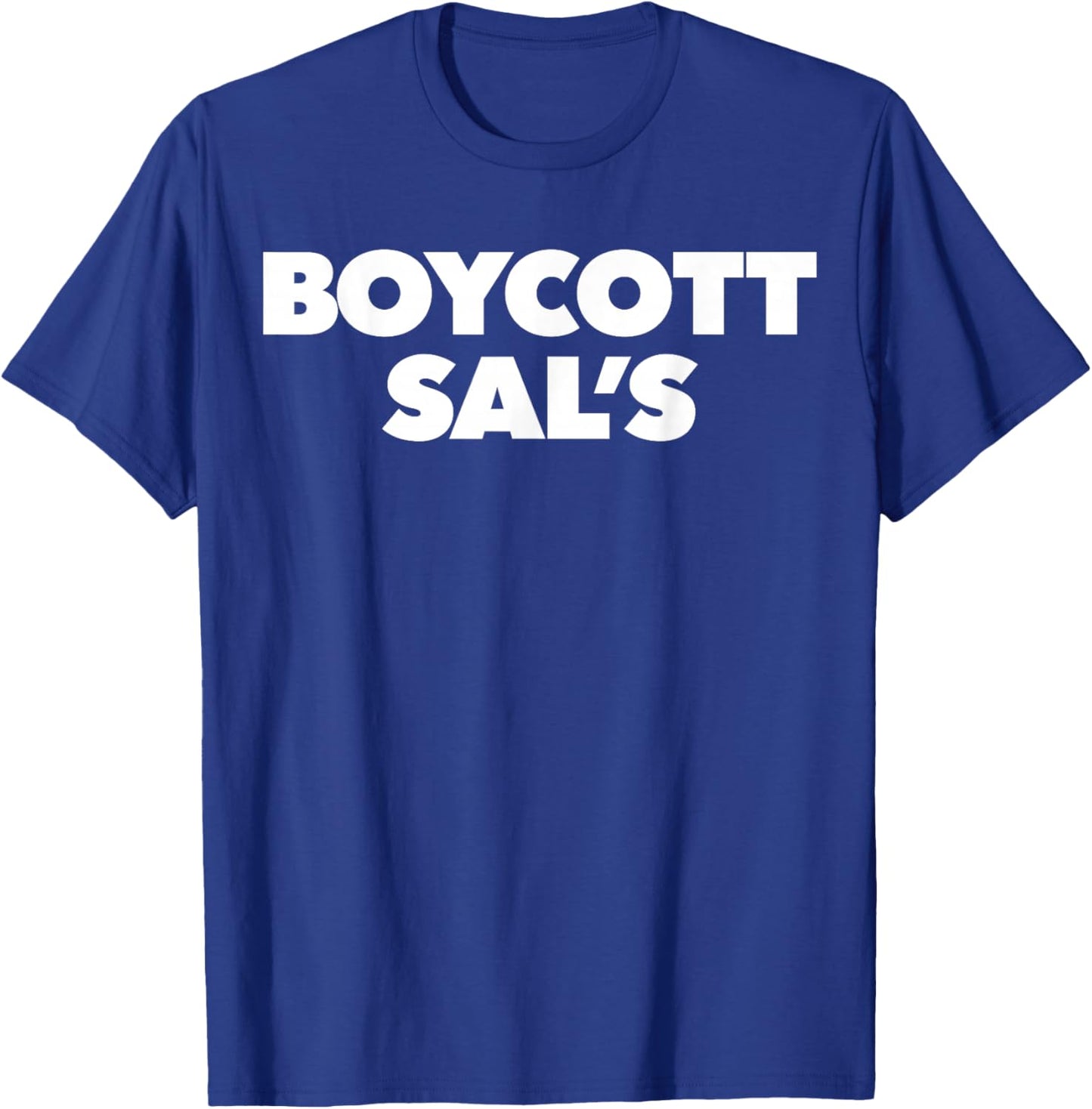 BOYCOTT SAL'S Funny BOYCOTT SAL'S Women T-Shirt - T-Shirt | Royal