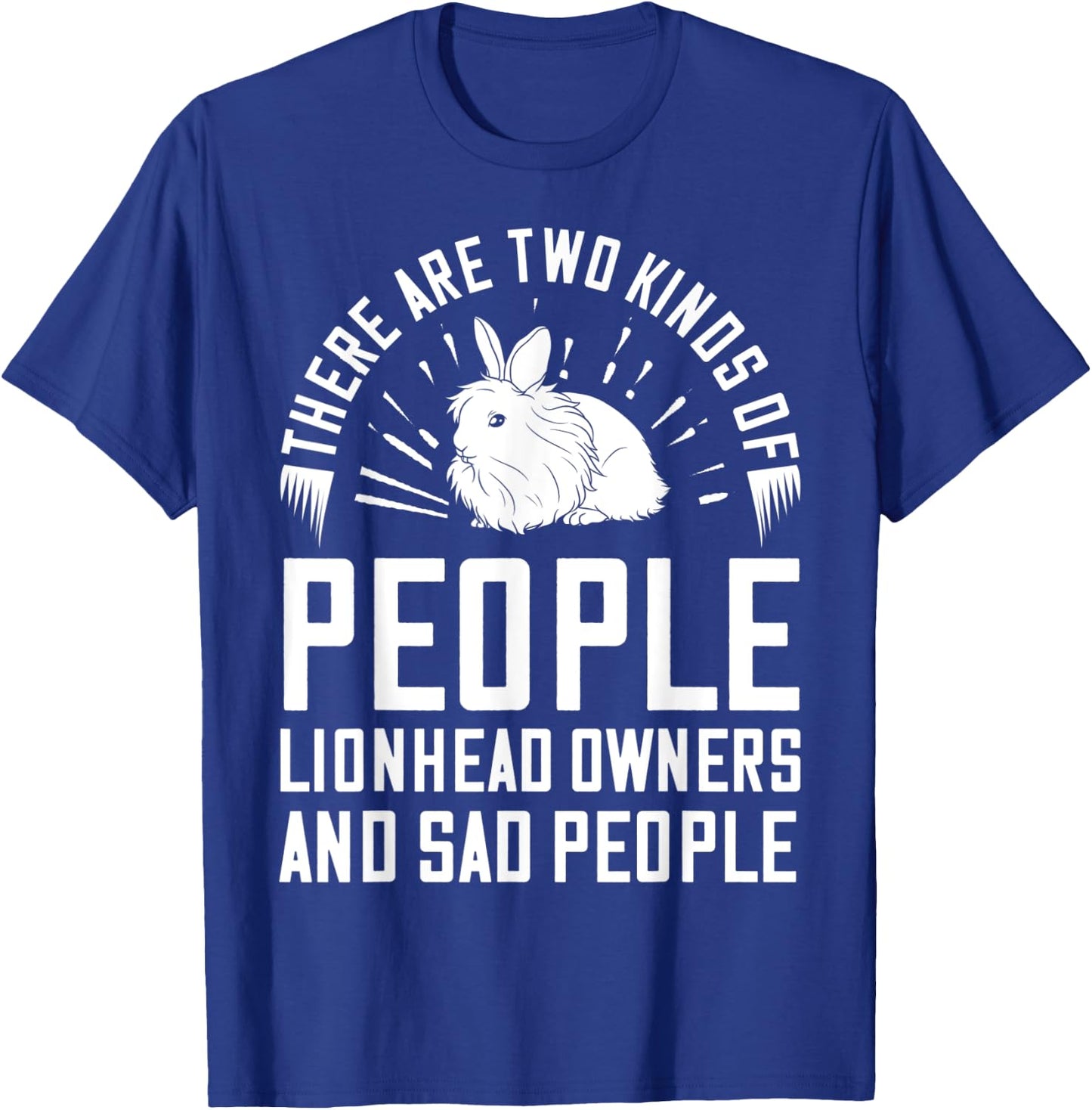 Lionhead Rabbit Bunny Funny T-Shirt - T-Shirt | Royal