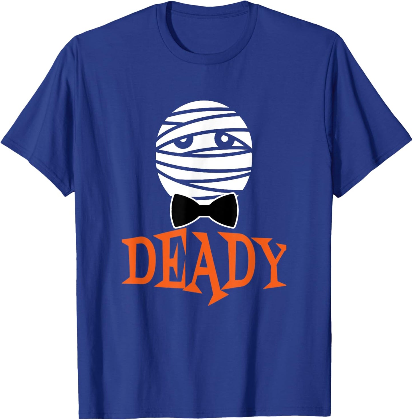 Deady Mummy Halloween Dad T-Shirt - T-Shirt | Royal
