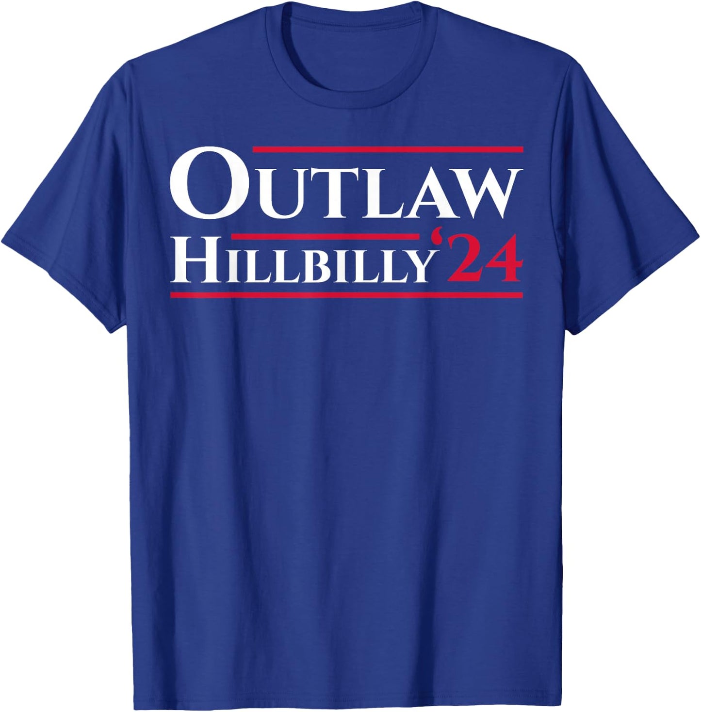 Outlaw Hillbilly 24 T-Shirt - T-Shirt | Royal