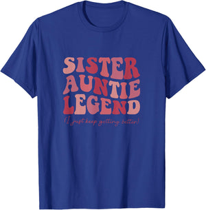 Sister Auntie Legend Groovy Funny Cool Aunties Club New Aunt T-Shirt - T-Shirt | Royal