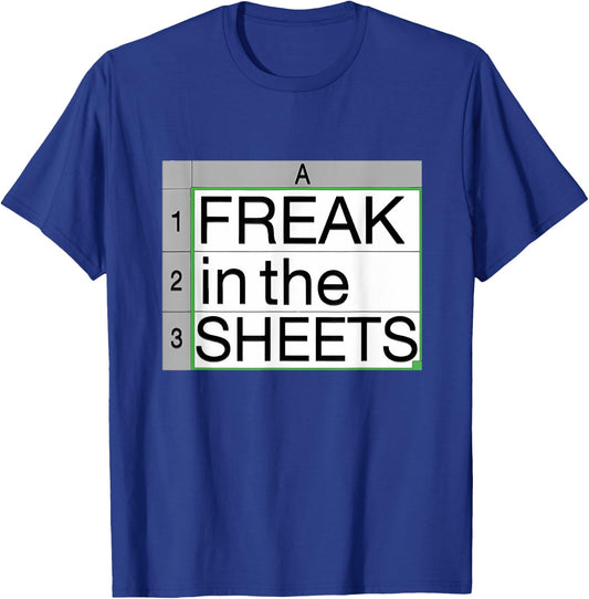 Funny Freak In The Sheets Apparel T-Shirt - T-Shirt | Royal