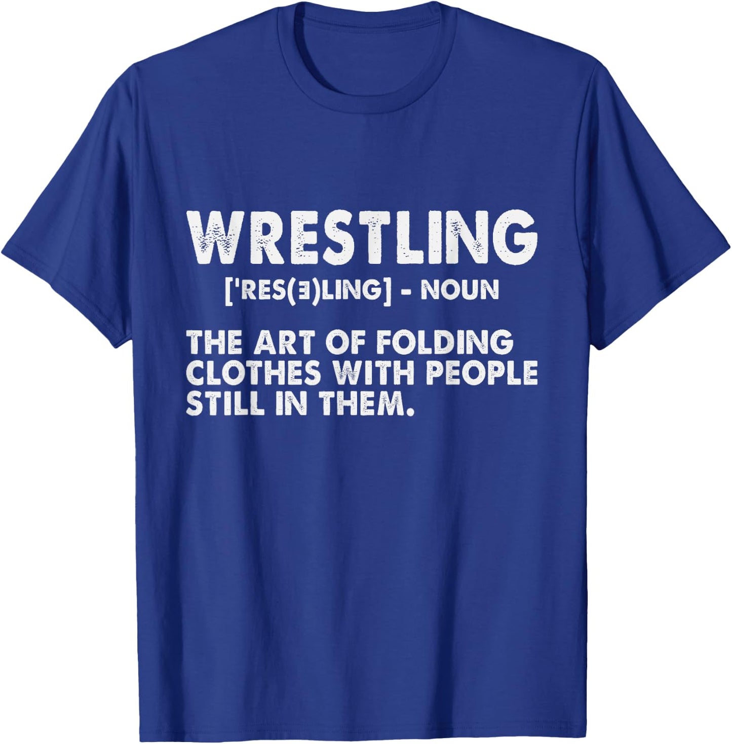 Funny Wrestling Definition Art Women Kids Wrestler T-Shirt - T-Shirt | Royal