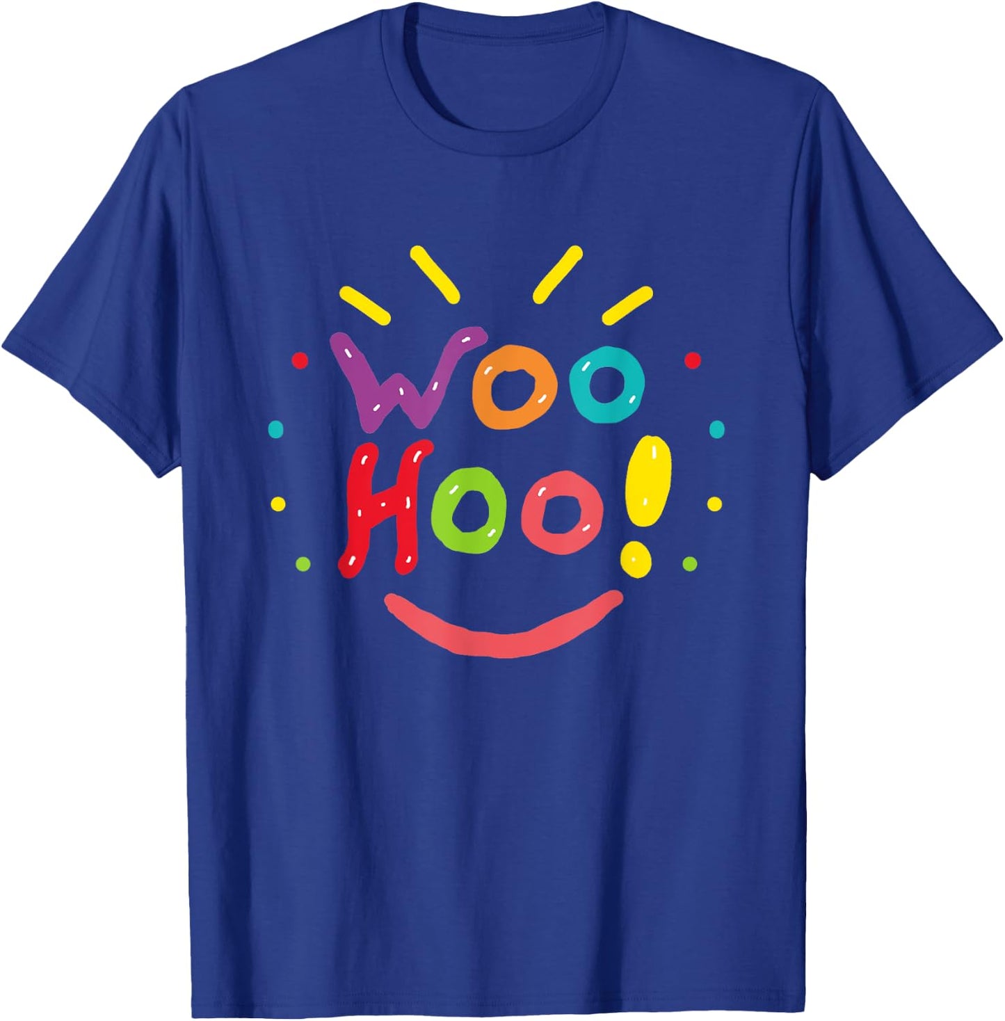 Woohoo! T-Shirt - T-Shirt | Royal