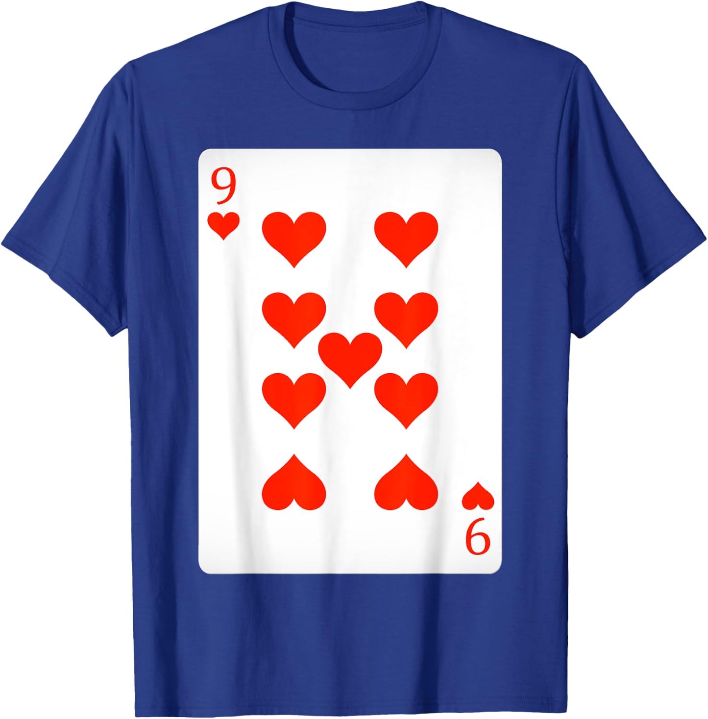 9 Nine Of Hearts Playing Cards Shirt Easy Halloween Costume T-Shirt - T-Shirt | Royal