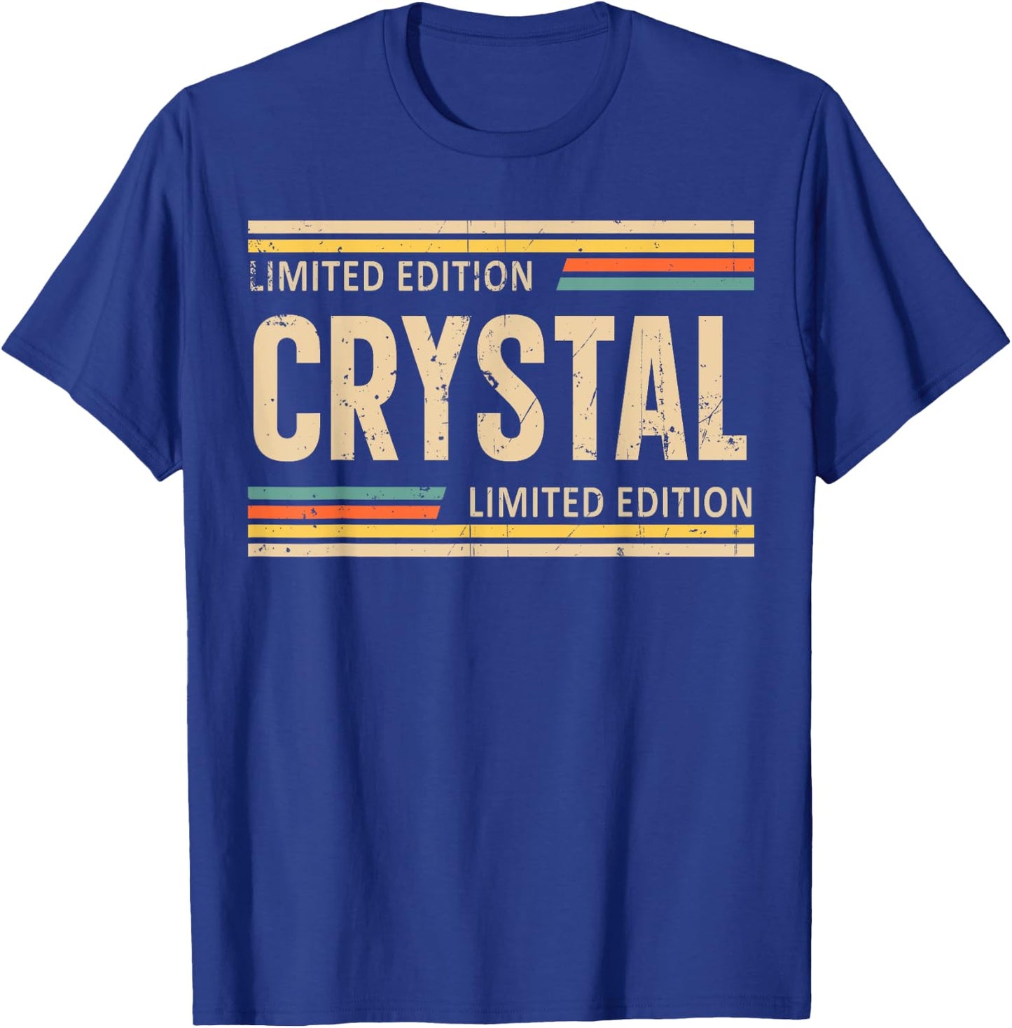 CRYSTAL Limited Edition Shirt CRYSTAL Name Personalized T-Shirt - T-Shirt | Royal