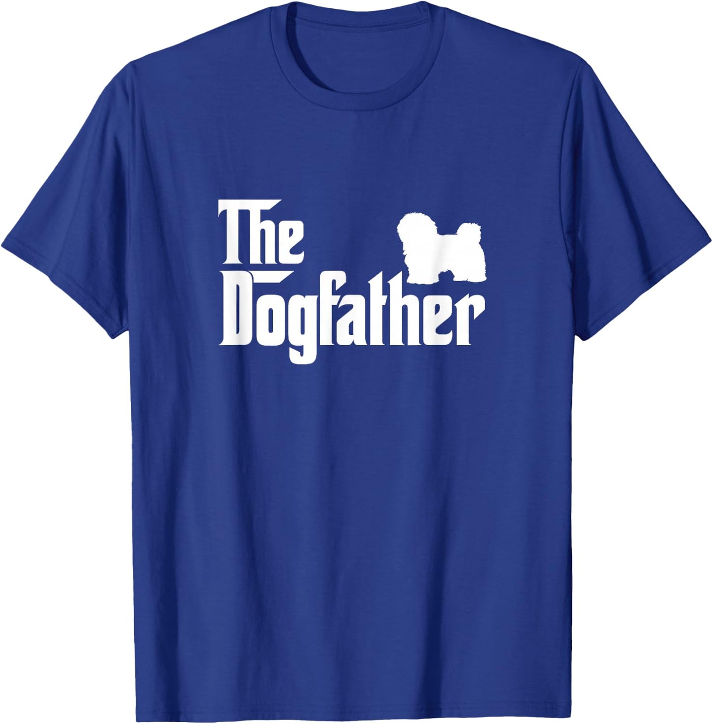 Havanese Lover Gift DogFather T-Shirt - T-Shirt | Royal