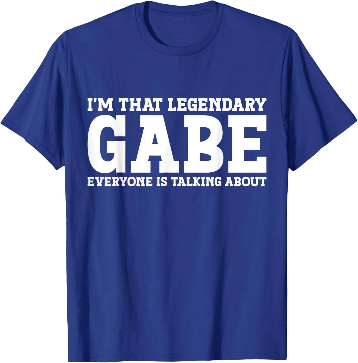 Gabe Personal Name First Name Funny Gabe T-Shirt - T-Shirt | Royal