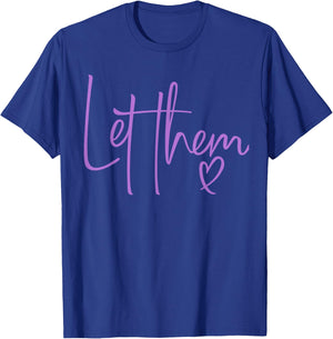 Let Them Heart Script Lavender Purple Women Let Them T-Shirt - T-Shirt | Royal