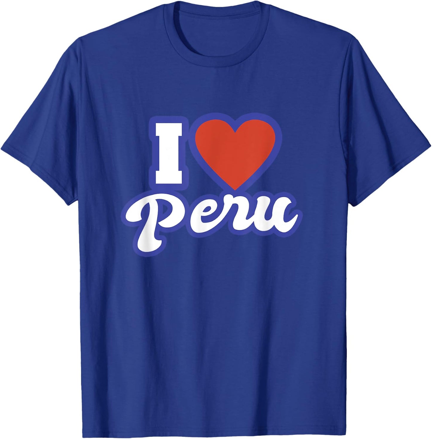 I Love Peru T-Shirt - T-Shirt | Royal