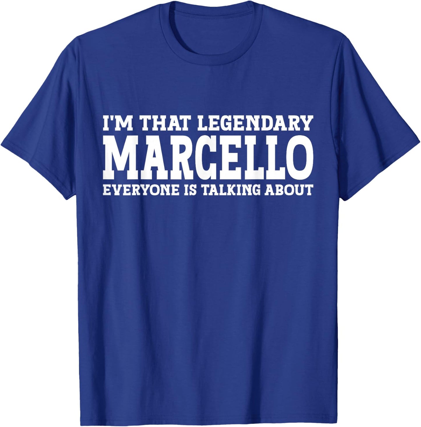 Marcello Personal Name First Name Funny Marcello T-Shirt - T-Shirt | Royal