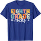 Eighth Grade Rocks Back To School Teachers Students Men Women Kids T-Shirt - T-Shirt | Royal