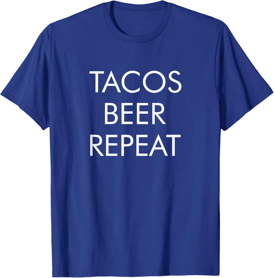 Tacos Beer Repeat T-Shirt - T-Shirt | Royal