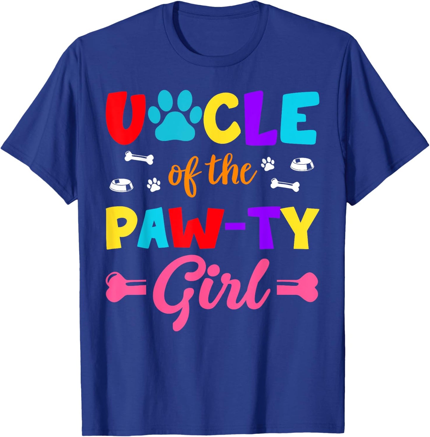 Uncle Of The Paw-ty Girl Dog Family Matching Party T-Shirt - T-Shirt | Royal