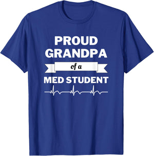 Proud Grandpa of a Medical Student T-Shirt - T-Shirt | Royal